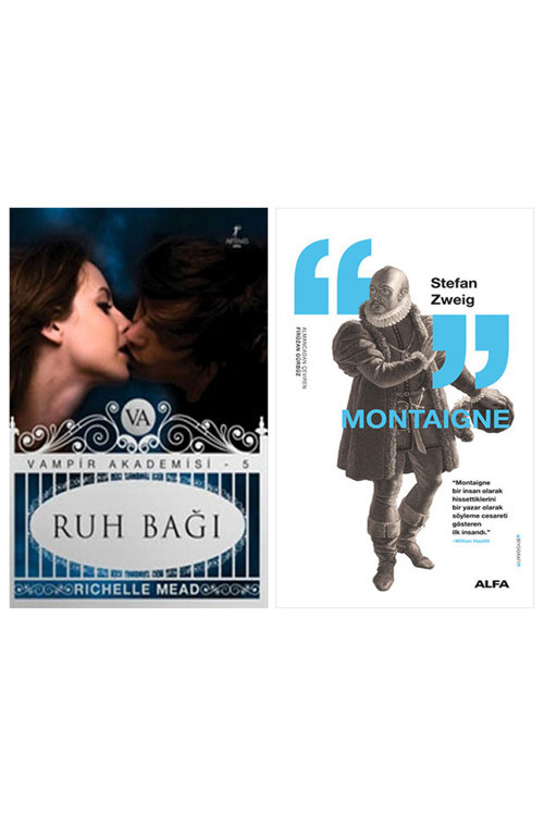 Vampir Akademisi 5 + Montaigne
