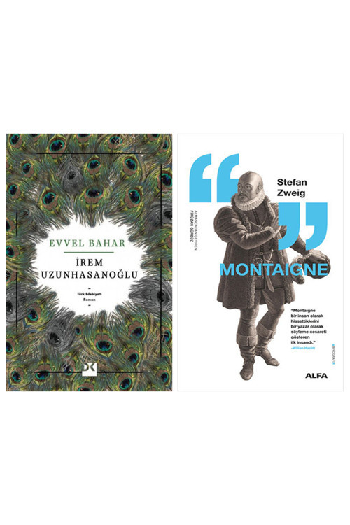 Evvel Bahar + Montaigne