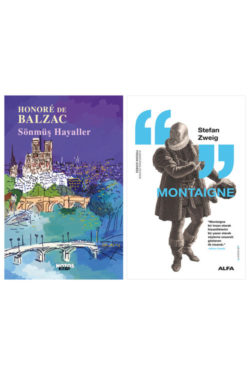 Sönmüş Hayaller + Montaigne