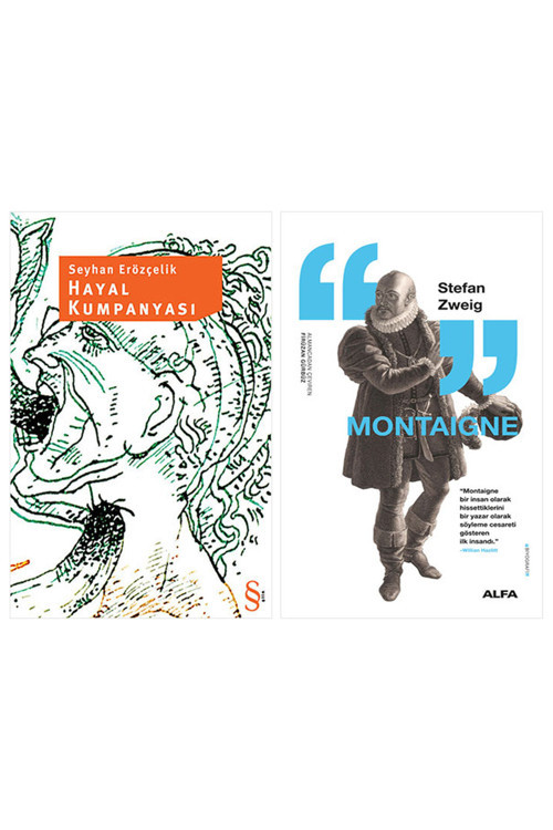 Hayal Kumpanyası + Montaigne