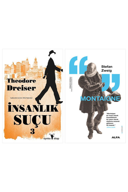 İnsanlık Suçu 3 + Montaigne