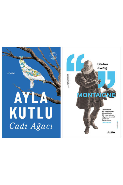 Cadı Ağacı + Montaigne