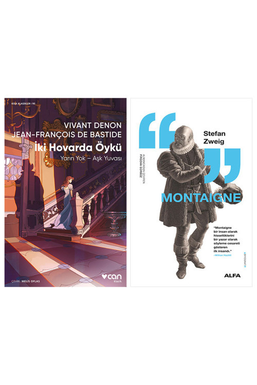 İki Hovarda Öykü + Montaigne
