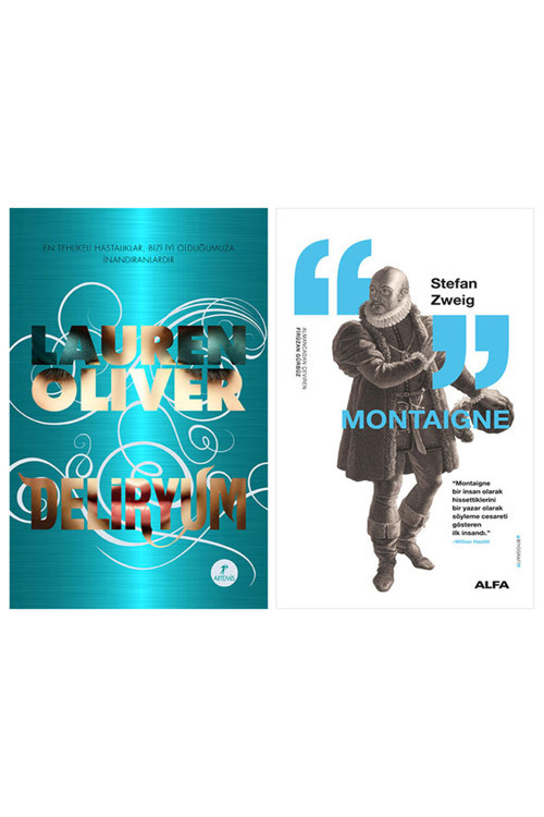 Deliryum + Montaigne