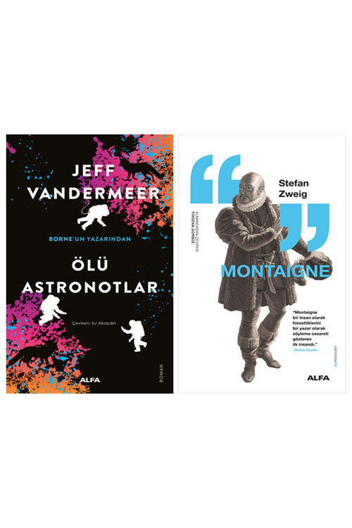 Ölü Astronotlar + Montaigne