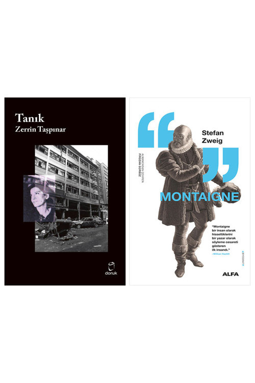 Tanık + Montaigne