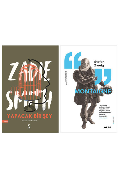 Yapacak Bir Şey + Montaigne