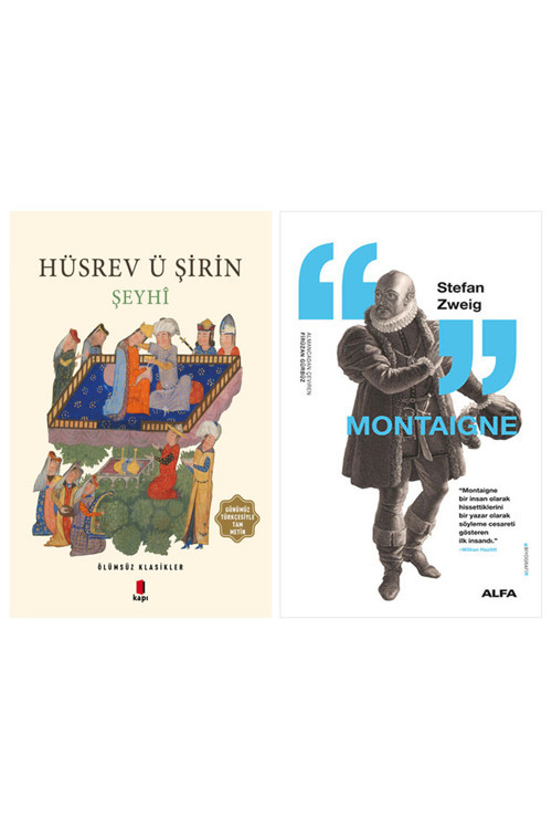 Hüsrev Ü Şirin + Montaigne