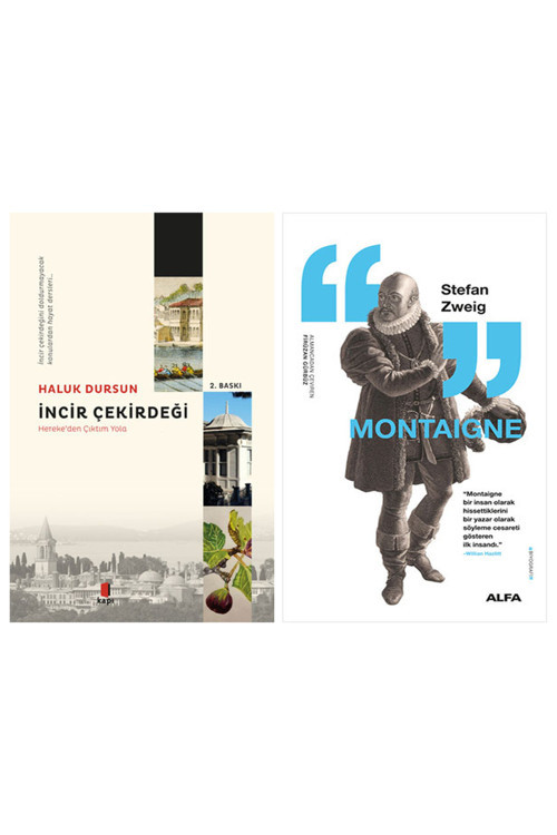 İncir Çekirdeği + Montaigne