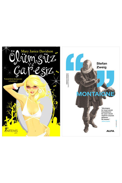 Ölümsüz Ve Çaresiz + Montaigne