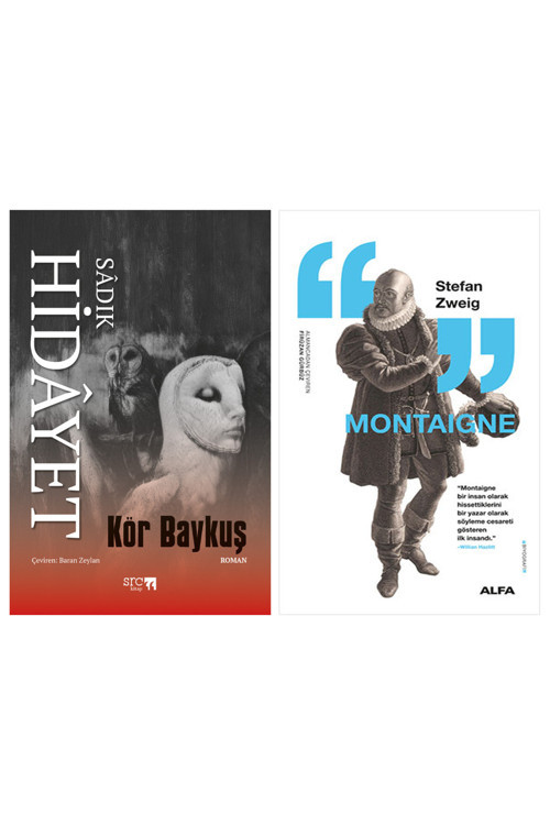 Kör Baykuş + Montaigne