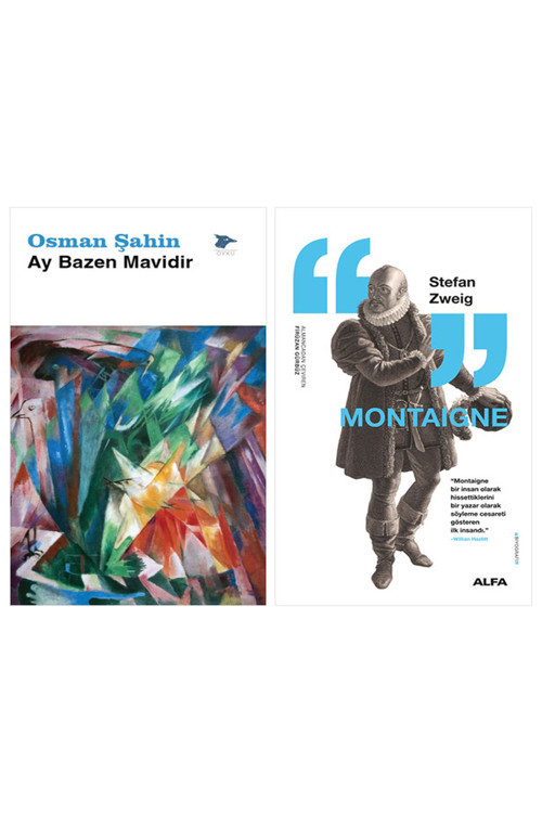 Ay Bazen Mavidir + Montaigne