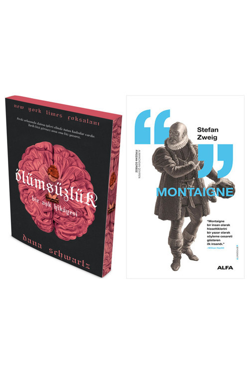 Ölümsüzlük + Montaigne