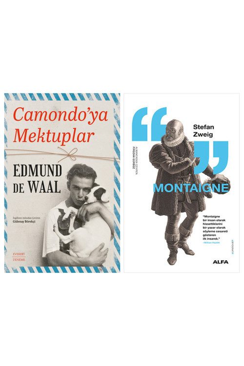 Camondo’Ya Mektuplar + Montaigne