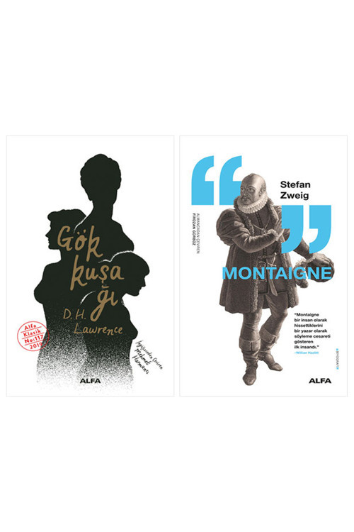 Gökkuşağı + Montaigne