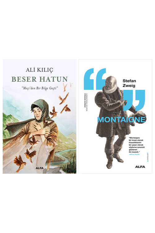 Beser Hatun + Montaigne
