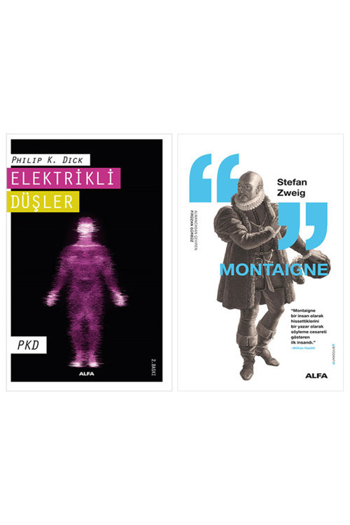 Elektrikli Düşler + Montaigne