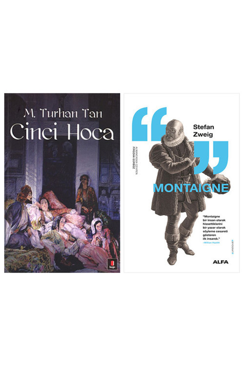 Cinci Hoca + Montaigne