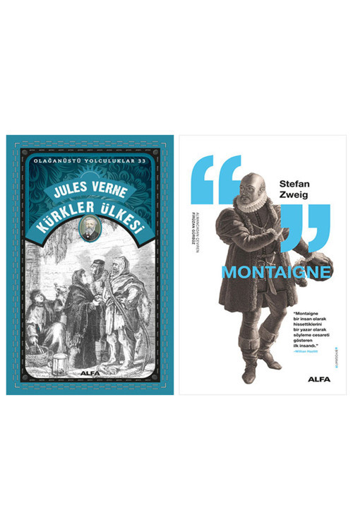 Kürkler Ülkesi + Montaigne