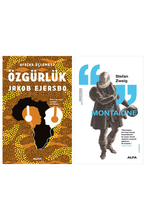 Özgürlük + Montaigne