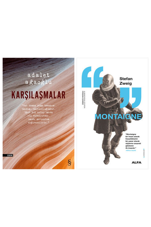 Karşılaşmalar + Montaigne
