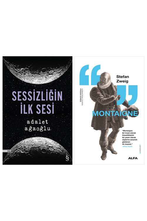 Sessizliğin İlk Sesi + Montaigne