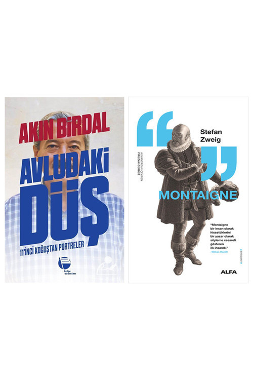 Avludaki Düş + Montaigne