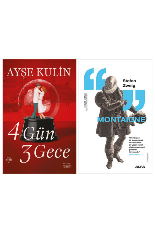 4 Gün 3 Gece + Montaigne