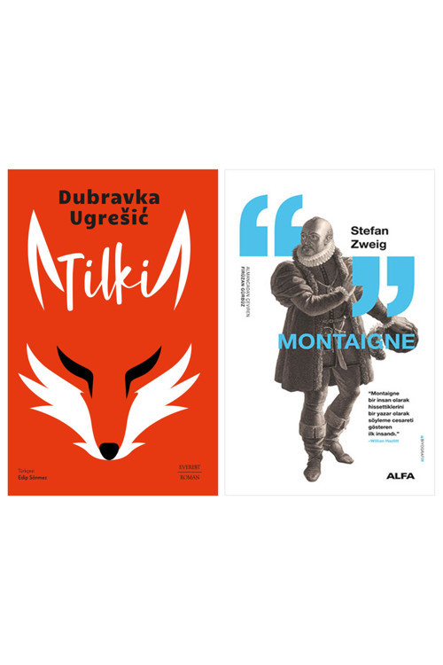 Tilki + Montaigne