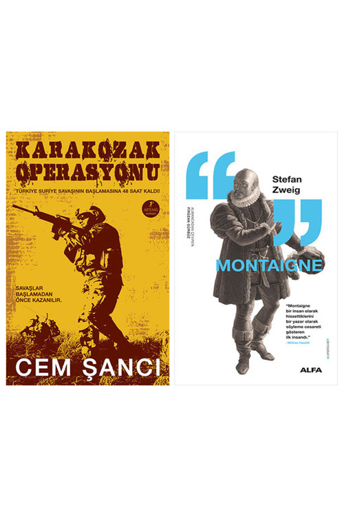 Karakozak Operasyonu + Montaigne