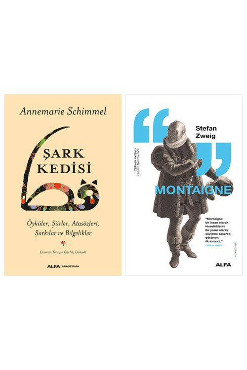 Şark Kedisi + Montaigne