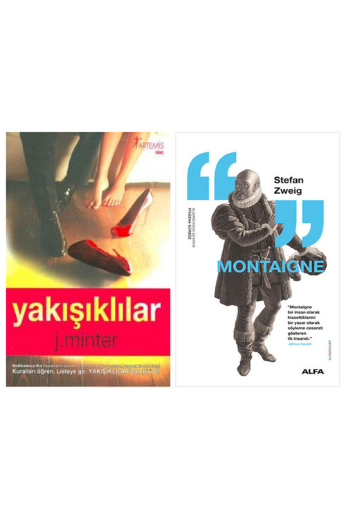 Yakışıklılar + Montaigne