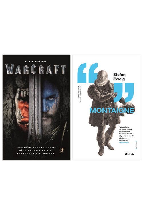 Warcraft + Montaigne