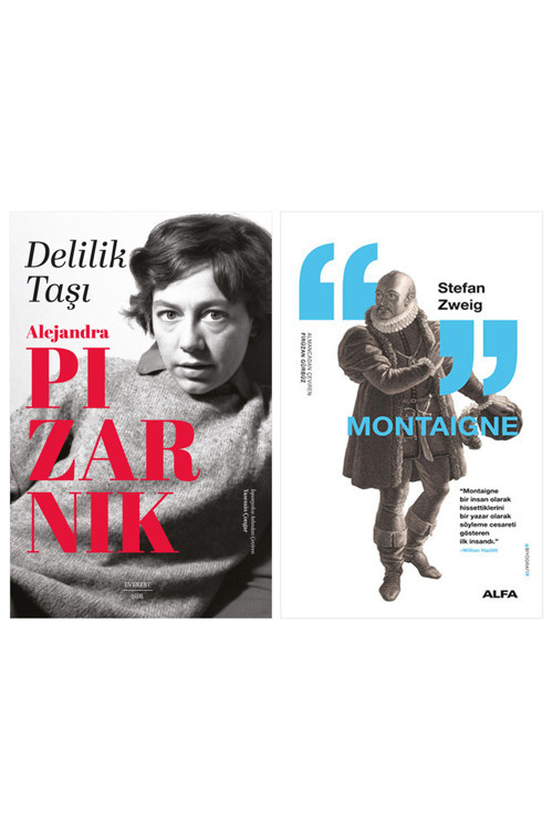 Delilik Taşı + Montaigne