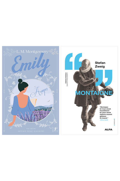 Emily - Arayış + Montaigne