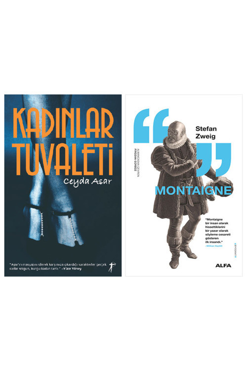 Kadınlar Tuvaleti + Montaigne
