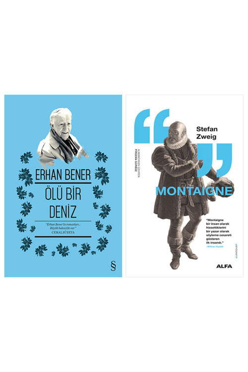 Ölü Bir Deniz + Montaigne