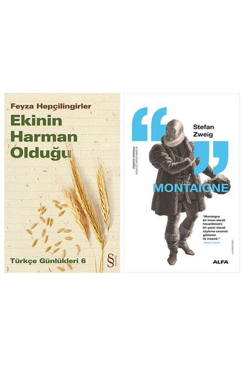 Ekinin Harman Olduğu + Montaigne
