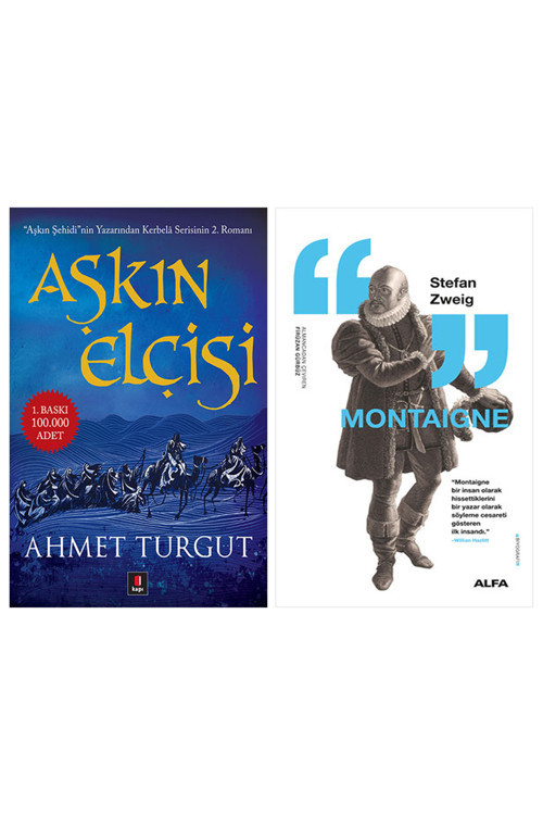 Aşkın Elçisi + Montaigne