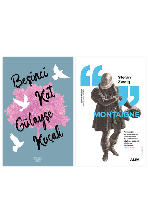 Beşinci Kat + Montaigne