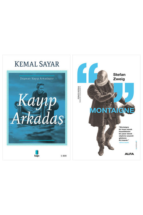 Kayıp Arkadaş + Montaigne