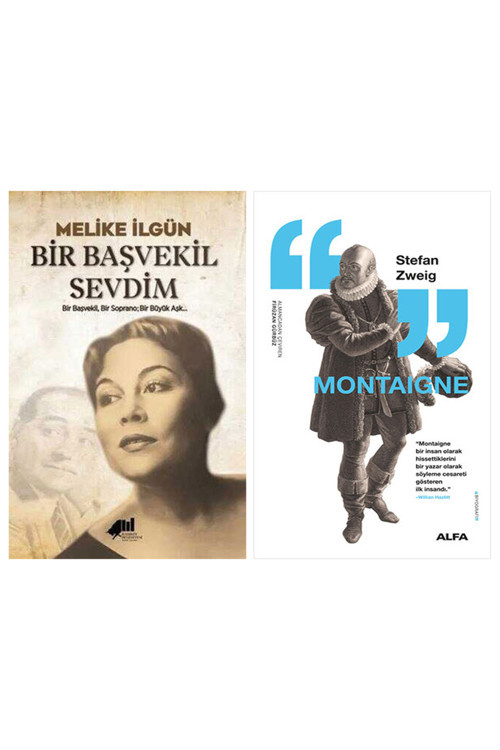 Bir Başvekil Sevdim + Montaigne