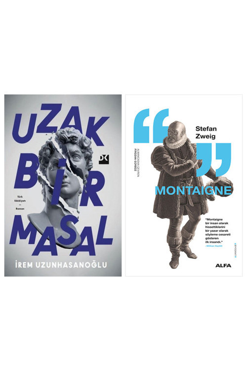 Uzak Bir Masal + Montaigne