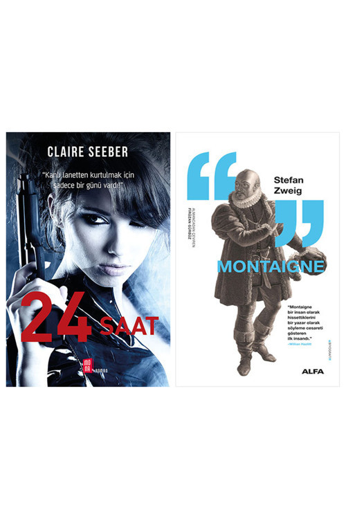 24 Saat + Montaigne