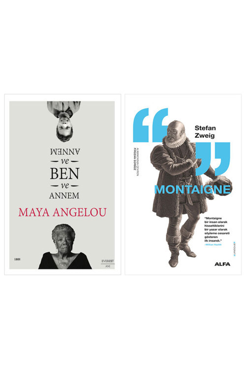 Annem Ve Ben Ve Annem + Montaigne