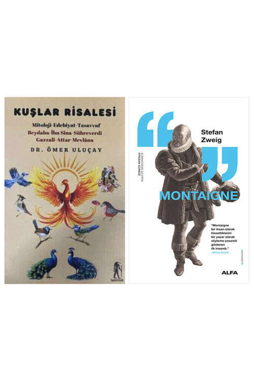 Kuşlar Risalesi + Montaigne
