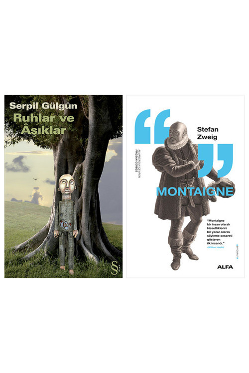 Ruhlar Ve Âşıklar + Montaigne
