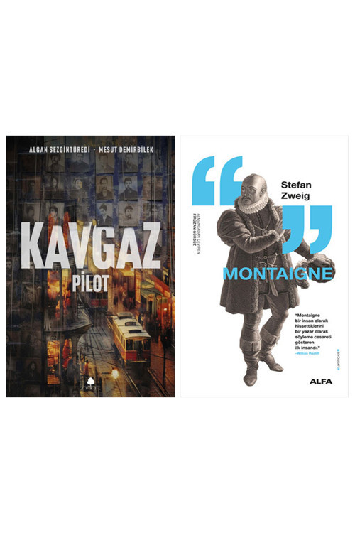 Kavgaz - Pilot + Montaigne