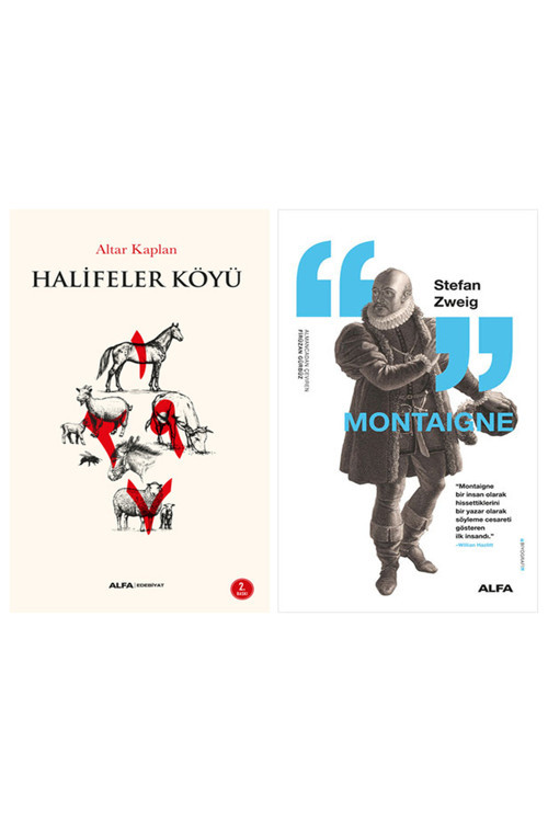 Halifeler Köyü + Montaigne