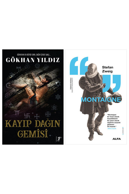 Kayıp Dağın Gemisi + Montaigne